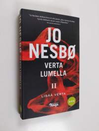 Verta lumella Osa II : Lisää verta