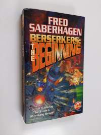 Berserkers - The Beginning