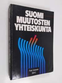 Suomi, muutosten yhteiskunta