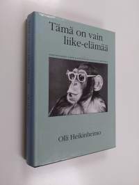 Tämä on vain liike-elämää : 75-vuotiskatsaus