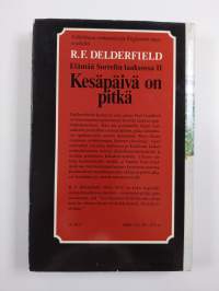 Elämää Sorrelin laaksossa 2, Kesäpäivä on pitkä