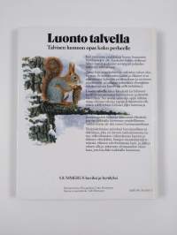 Luonto talvella : miten kasvit ja eläimet selviytyvät läpi Pohjolan kylmän vuodenajan
