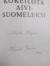 Kokeilota aivisuomeleksi (tekijän omiste)