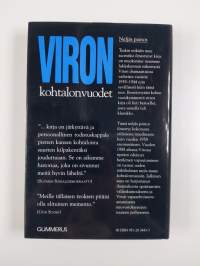 Viron kohtalonvuodet : Viron kansan vaiheet vv 1939-1944