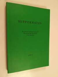 Hippokrates : Suomen lääketieteen historian seuran vuosikirja 2003 = Årsskrift för Finlands medicinhistoriska sällskap 2003 = Annales societatis historiae medicin...