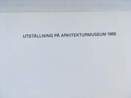 Nyréns arkitektkontor - Utställning på Arkitekturmuseum 1989