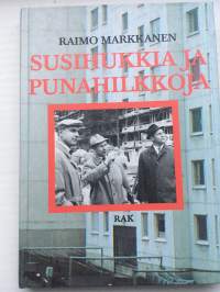 Susihukkia ja Punahilkkoja - Raportti Espoon ja Vantaan itsenäisyystaistelusta aluerakentamisen avulla