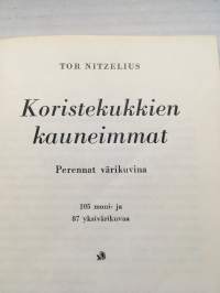 Koristekukkien kauneimmat - Perennat värikuvina