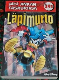 Aku Ankan taskukirja 341	Läpimurto