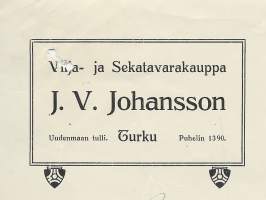 Vilja- ja Sekatavarakauppa J V Johansson Turku 1912-  firmalomake