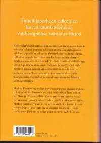 Tulivuori ja marttyyri. Perhekuvassa Eila Hiltunen ja Otso Pietinen. 2012.