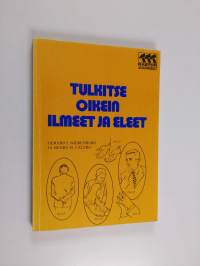 Tulkitse oikein ilmeet ja eleet