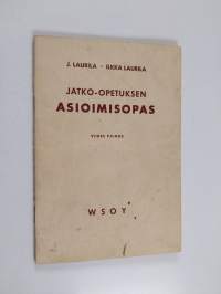 Jatko-opetuksen asioimisopas