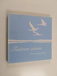 Taiteen siivin : On wings of art