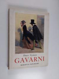 Gavarni : Sedernas Skildrare