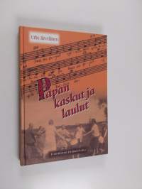 Papan kaskut ja laulut : Sananparret, piirileikkilaulut