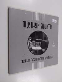 Musiikin suunta 3/2009 : Musiikin medioitumista etsimässä