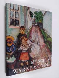 Munch ja Warnemünde 1907-1908