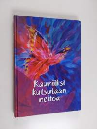 Kauniiksi kutsutaan neitoa - Naisten lauluja