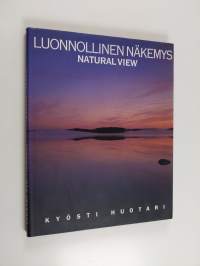 Luonnollinen näkemys  = Natural view