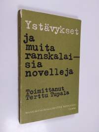 Ystävykset ja muita ranskalaisia novelleja