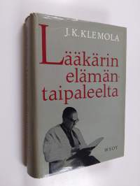 Lääkärin elämäntaipaleelta