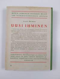 Uusi ihminen : ihminen ja ihmisen rauhaset