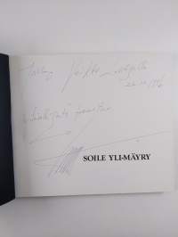 Soile Yli-Mäyry (signeerattu, tekijän omiste)