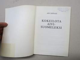 Kokeilota aivi-suomeleksi