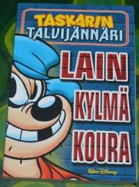Taskarin talvijännäri Lain kylmä koura