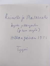 Ehtoota (signeerattu, tekijän omiste)