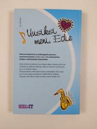 Uusiksi meni, Edie