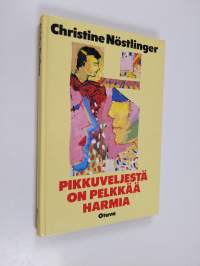 Pikkuveljestä on pelkkää harmia