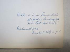 Ein Lied rauscht von den Bergen -Saksan vuoristomaisemia esitteleva kuvateos, annettu joululahjaksi isäntäperheelle Kemijärvellä v. 1942 saksalaisten toimesta