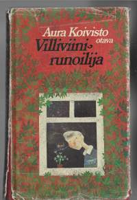 Villiviinirunoilija : romaaniKirjaKoivisto, Aura , Otava 1981