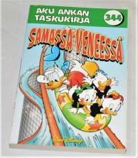 Aku Ankan taskukirja 344	Samassa veneessä