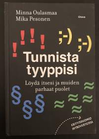 Tunnista tyyppisi - Löydä itsesi ja muiden parhaat puolet