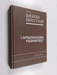 Lapsioikeuden pääpiirteet