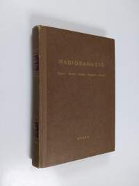 Radiosanasto : saksa ; englanti ; venäjä ; ruotsi ; suomi = Radio-ordbok : tysk ; engelsk ; rysk ; svensk ; finsk