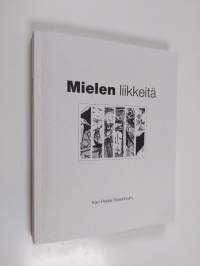 Mielen liikkeitä (signeerattu)