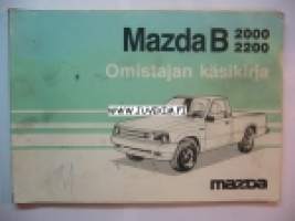 Mazda B 2000 - 2200 -Omistajan käsikirja