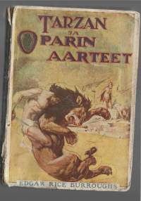 Tarzan ja Oparin aarteet : seikkailuromaani Afrikan aarniometsistä / Edgar Rice Burroughs ; 8. englantilaisesta painoksesta suom. A. J. Salonen.
