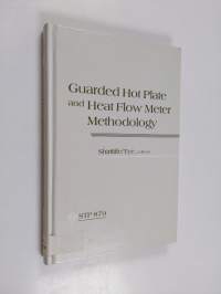 Guarded hot plate and heat flow meter methodology : a symposium sponsored by ASTM Committee C-16 on Thermal Insulation and the National Research Council of Canada...