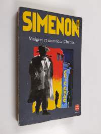 Maigret et Monsieur Charles