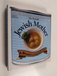 The Portable Jewish Mother - Guilt, Food, And... When Are You Giving Me Grandchildren