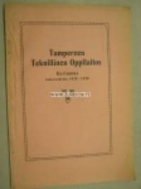 Tampereen Teknillinen Oppilaitos kertomus lukuvuodesta 1929-1930