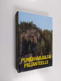 Punkaharjulta Päijänteelle : Mikkelin läänin historian lukemisto