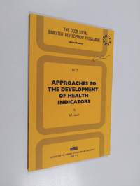 Approaches to the development of health indicators
