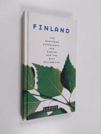 Finland : the northern experience, new Europe and the next millennium