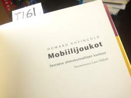 Mobiilijoukot - Seuraava yhteiskunnallinen kumous